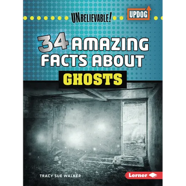 34 Amazing Facts about Ghosts