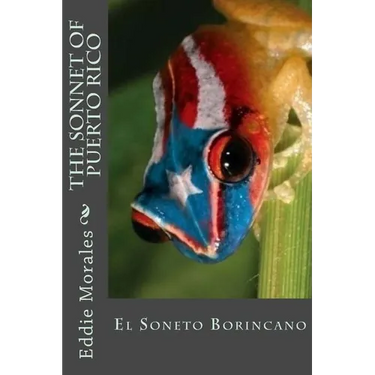 The Sonnet of Puerto Rico: El Soneto Borincano