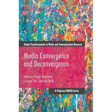 Media Convergence and Deconvergence