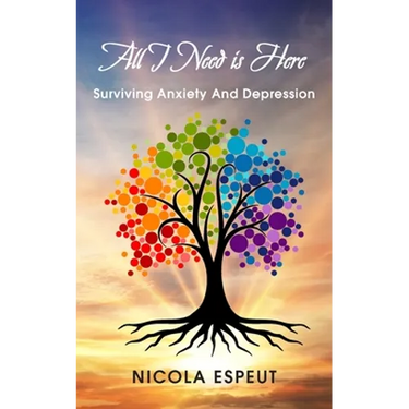 All I Need Is Here: Surviving Anxiety and Depression
