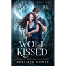 Wolf Kissed