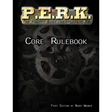 P.E.R.K. Core Rulebook