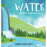 Water: Exploring the Elements