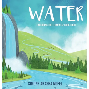 Water: Exploring the Elements