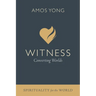 Witness: Converting Worlds