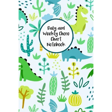 Daily and Weekly Chore Chart Notebook: Responsibility Tracker for Children With Coloring Section
