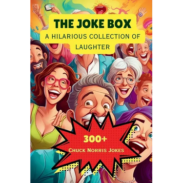 The Joke Box - A Hilarious Collection of Laughter: Chuck Norris Jokes