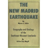 The New Madrid Earthquake: Geography and Geology of the Southeast Missouri Lowlands