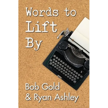 Words to Lift By