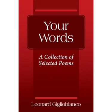 Your Words: A Collection of Selected Poems