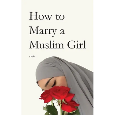 How to Marry a Muslim Girl