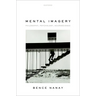 Mental Imagery: Philosophy, Psychology, Neuroscience