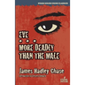 Eve / More Deadly Than the Male