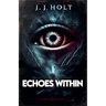 Echoes Within