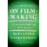 On Film-Making: An Introduction to the Craft of the Director