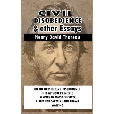 Civil Disobedience and Other Essays