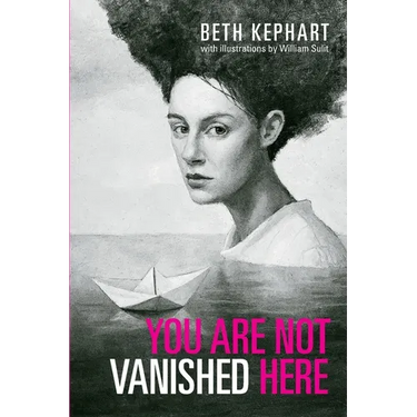 You Are Not Vanished Here