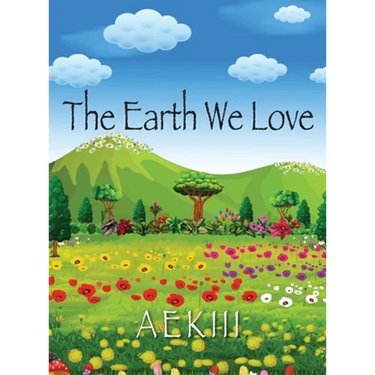 The Earth We Love