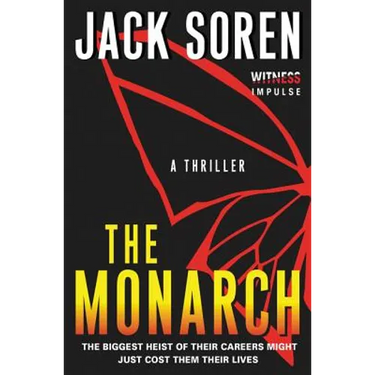 The Monarch: A Thriller