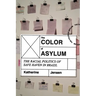 The Color of Asylum: The Racial Politics of Safe Haven in Brazil