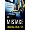The Mistake