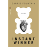 Instant Winner: Instant Winner: Poems