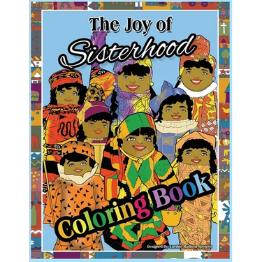 The Joy Of Sisterhood