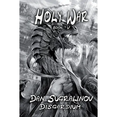 Holy War (Disgardium Book #V): LitRPG Series