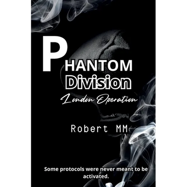 Phantom Division - London Opertation