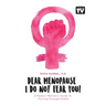 Dear Menopause, I Do Not Fear You!: A Modern Woman's Guide To Thriving Through Midlife