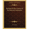 The Book Of The Courses Of The Heavenly Luminaries