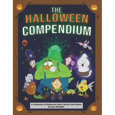 The Halloween Compendium: A Collection of Halloween Short Stories and Poems