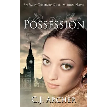Possession: An Emily Chambers Spirit Medium Novel