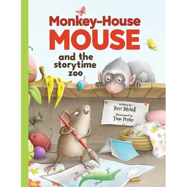 Monkey-House Mouse and the Storytime Zoo