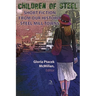 Children of Steel: Short Fiction from Our Historic Steel Mill Towns