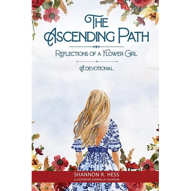 The Ascending Path: Reflections of A Flower Girl