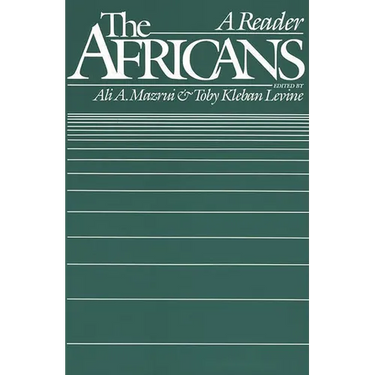 The Africans: A Reader