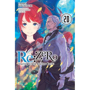 RE: Zero -Starting Life in Another World-, Vol. 20 (Light Novel)