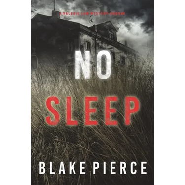 No Sleep (A Valerie Law FBI Suspense Thriller-Book 4)
