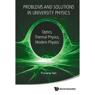Problems & Solutions in University Physics