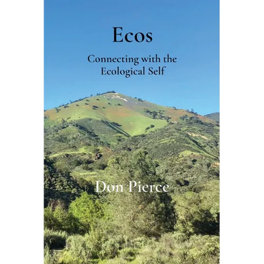 Ecos: Connecting with the Ecological Self