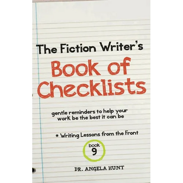 The Fiction Writer's Book of Checklists