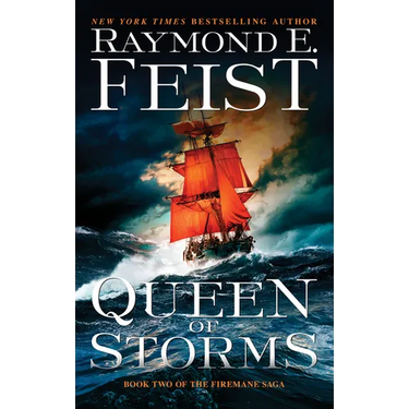 Queen of Storms: Book Two of the Firemane Saga