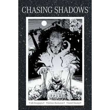 Chasing Shadows