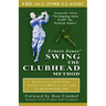 Ernest Jones' Swing The Clubhead