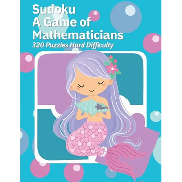 Sudoku A Game of Mathematicians 320 Puzzles Hard Difficulty