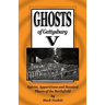 Ghosts of Gettysburg V: Spirits, Apparitions and Haunted Places on the Battlefield