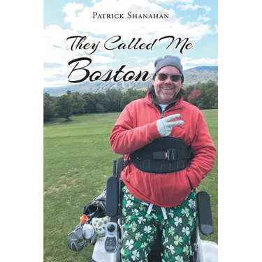 They Called Me Boston