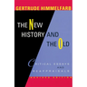 The New History and the Old: Critical Essays and Reappraisals, Revised Edition