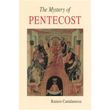 The Mystery of Pentecost